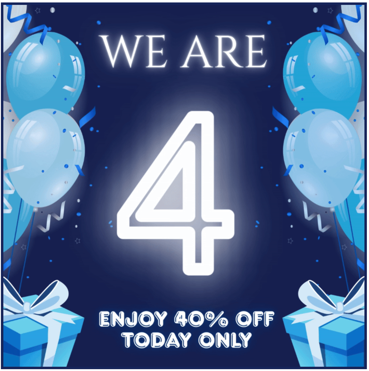 We Are 4! 🥳