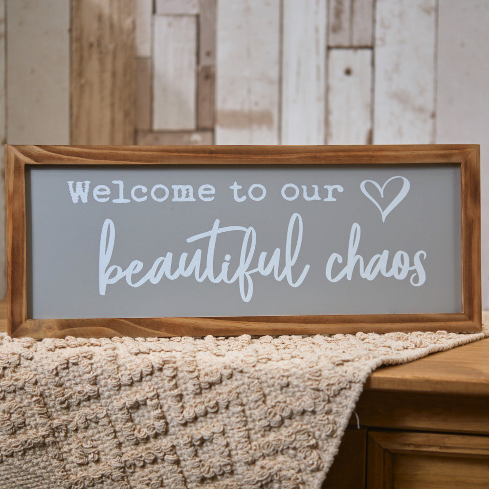 Beautiful Chaos Quote Plaque