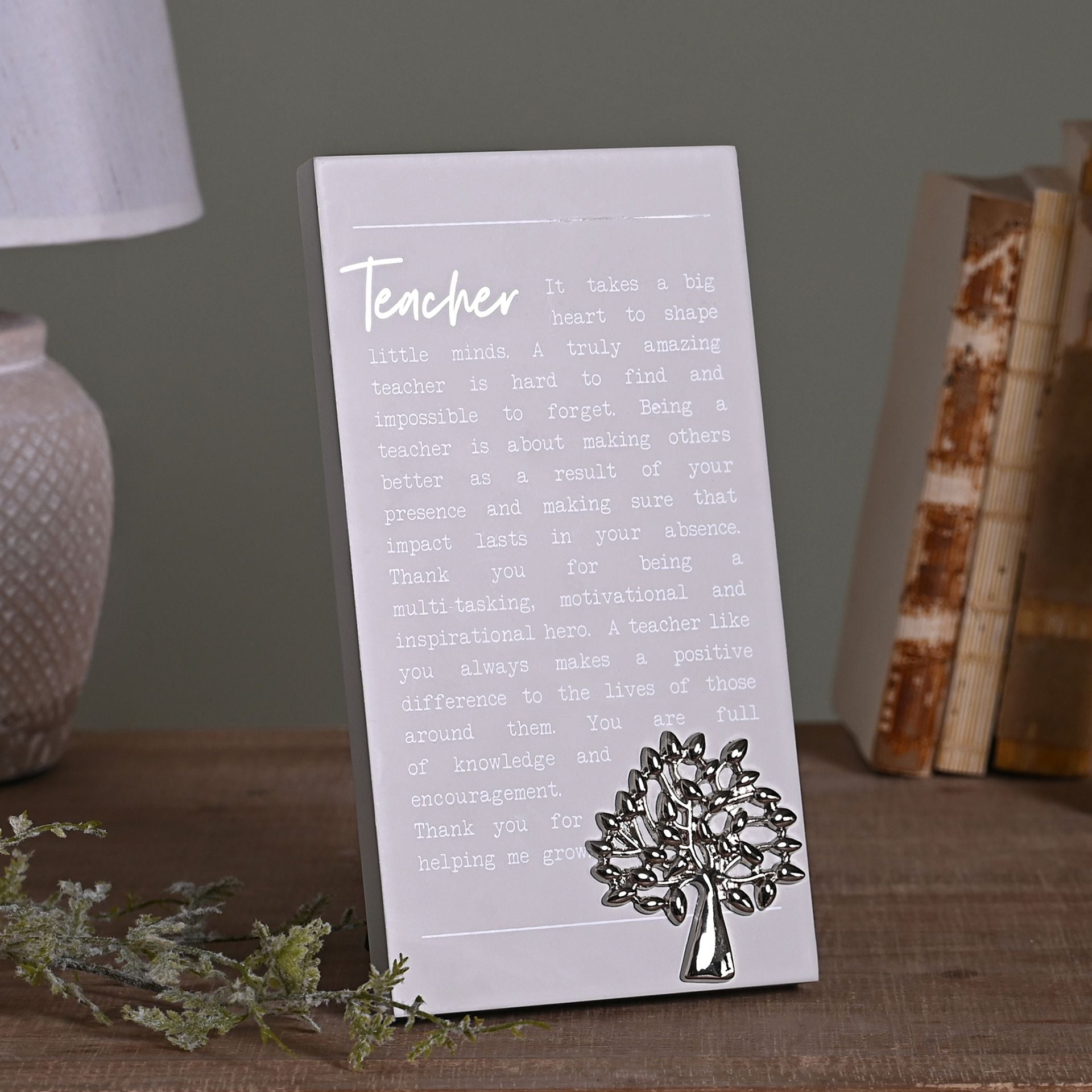 Standing Quote Plaque - Teacher