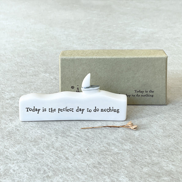 Little Porcelain Scene - Today is the Perfect Day