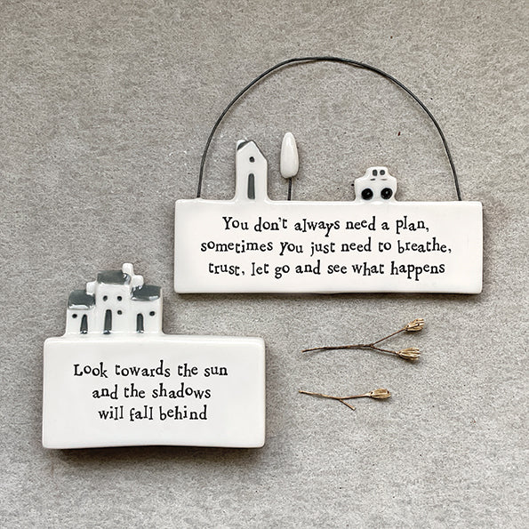 Hanging Porcelain Scene - Don't Always Need a Plan