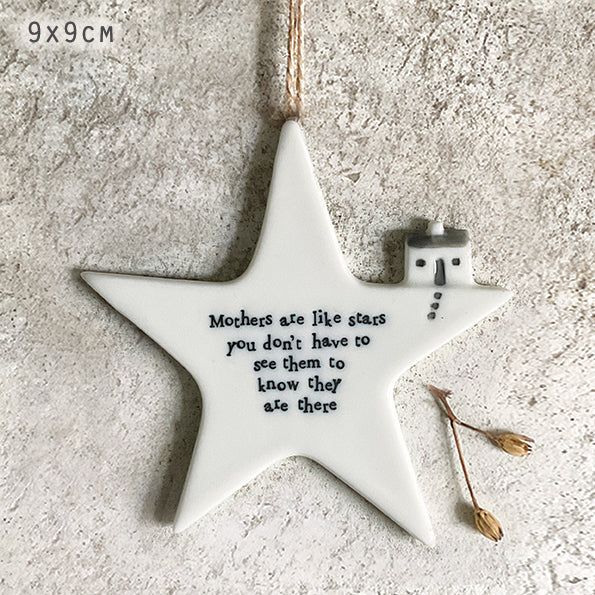 Hanging Porcelain Star - Mother's Are Like Stars
