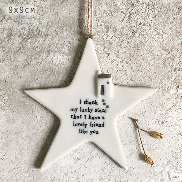 Hanging Porcelain Star - Lovely Friend Like You